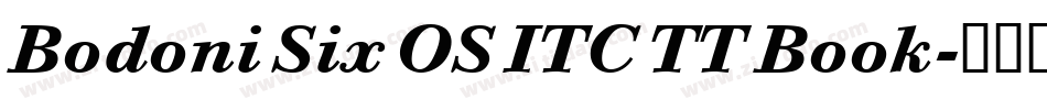 Bodoni Six OS ITC TT Book字体转换